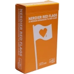 Red Flags Expansion - Nerdier Red Flags