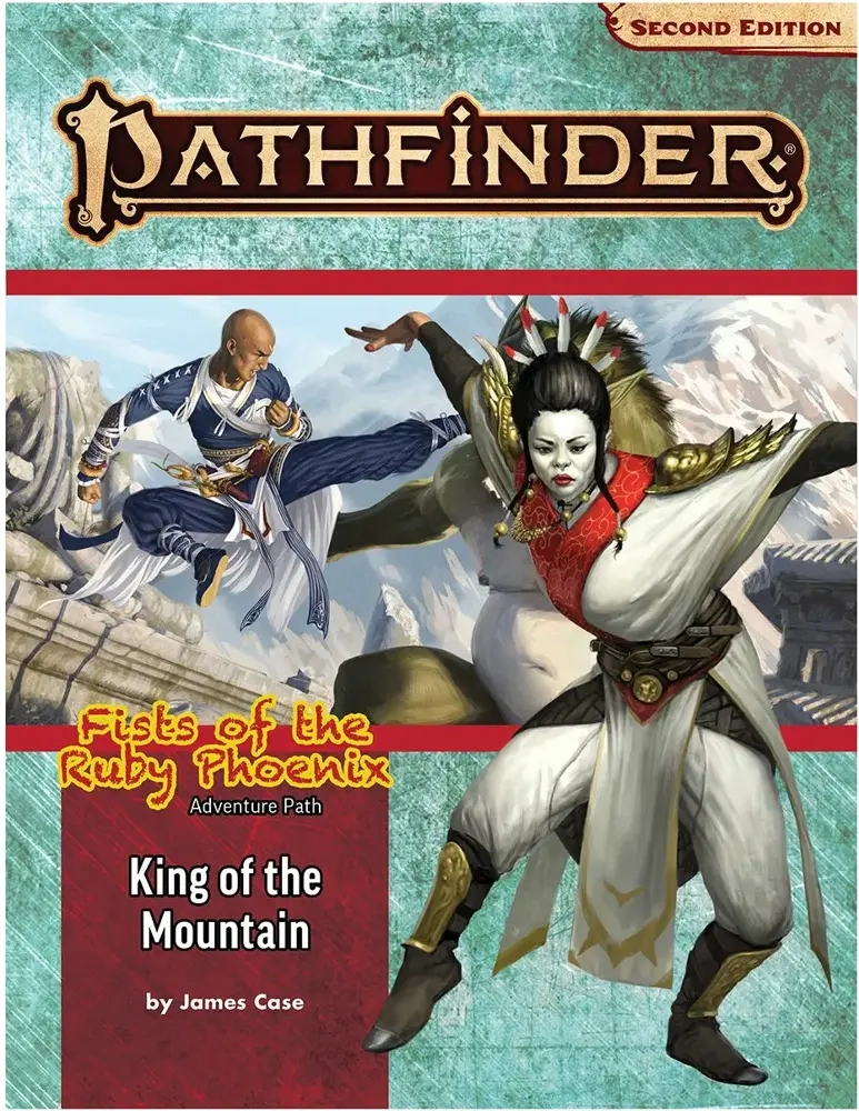Pathfinder Adventure Path: King of the Mountain (Fists of the Ruby Phoenix 3 of 3) (P2) - EN