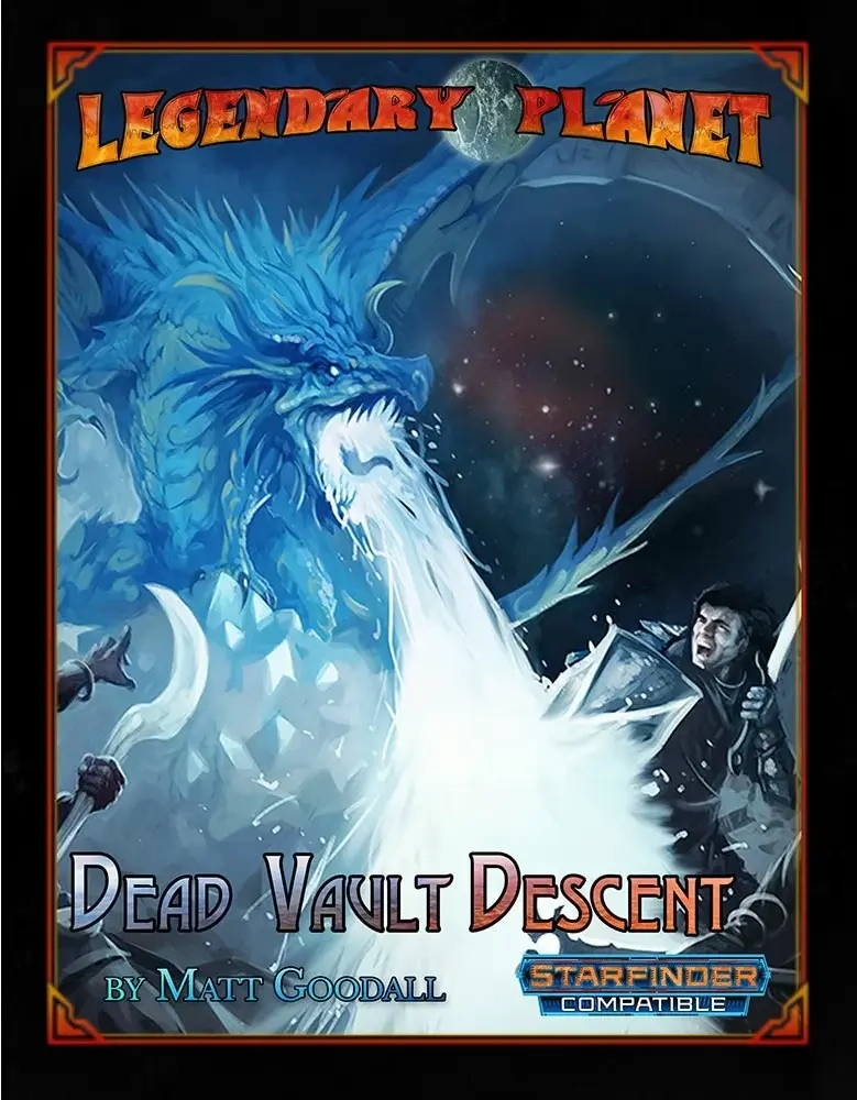 Legendary Planet Dead Vault Descent (5E)