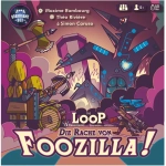 The Loop Erweiterung - Die Rache von Foozilla!