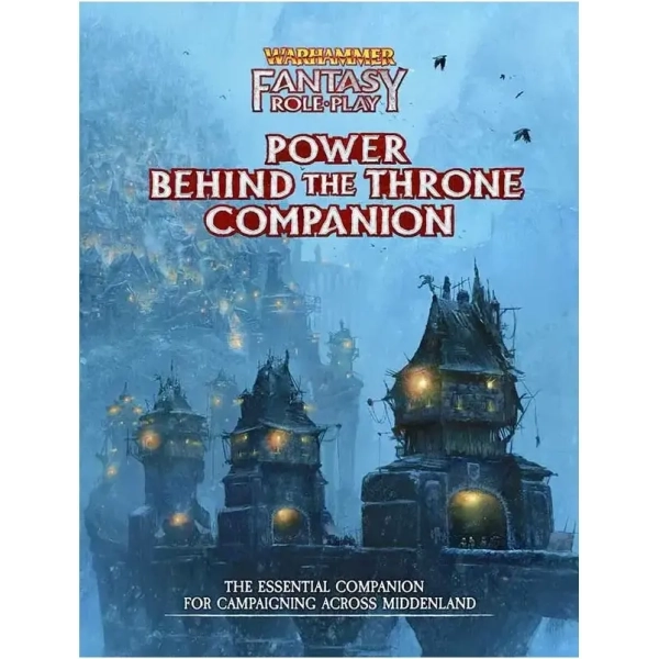 WFRP Power Behind the Throne Companion - EN