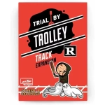 Trial by Trolley R-Rated Track Expansion - EN