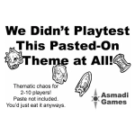 We Didnt Playtest This Pasted On Theme at All! - EN