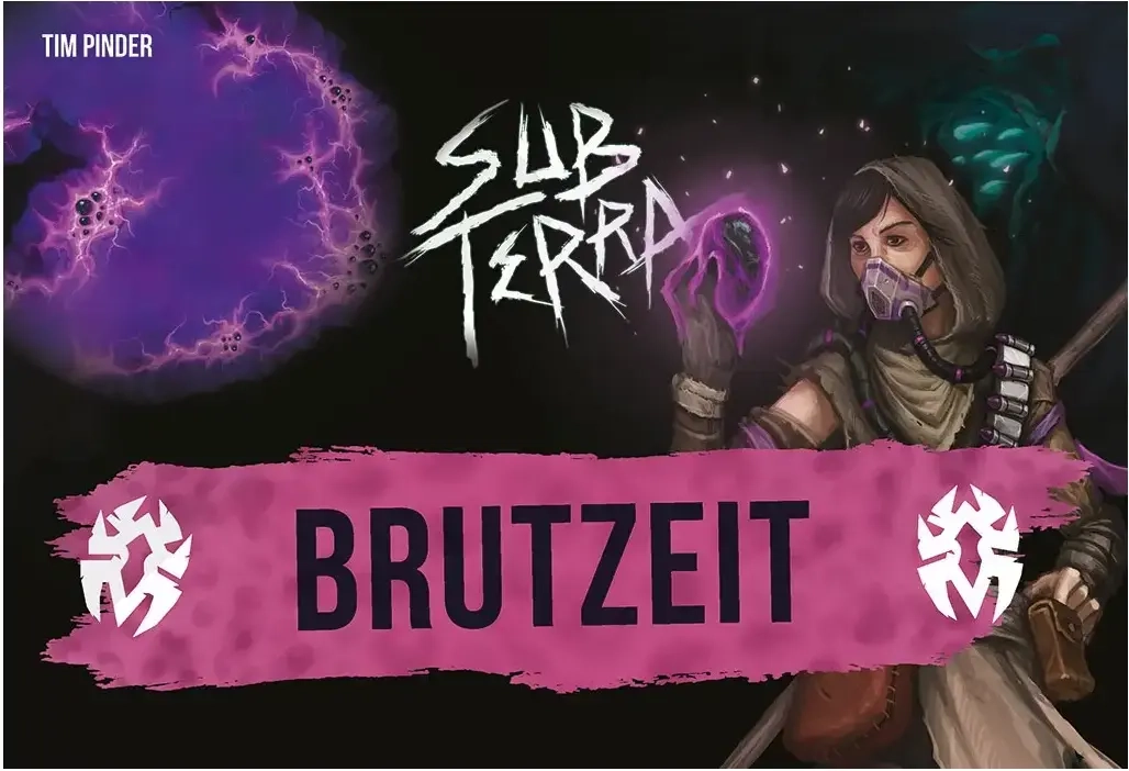 Sub Terra Erweiterung - Brutzeit
