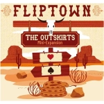 Fliptown The Outskirks - Mini Expansion - EN