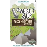 Whistle Stop Expansion - Rocky Mountains - EN