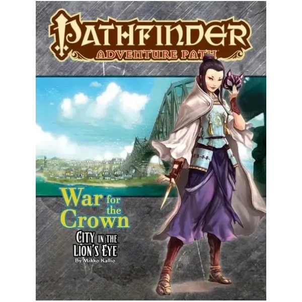 Pathfinder RPG Adventure Path City in the Lions Eye War for the Crown 4 - EN