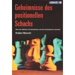 Geheimnisse des positionellen Schachs