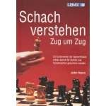 Schach verstehen Zug um Zug