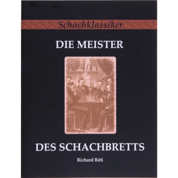 Die Meister des Schachbretts