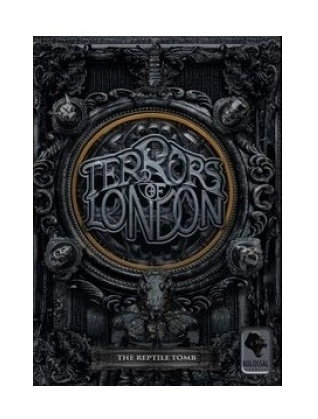 Terrors of London The Reptile Tomb - Erweiterung