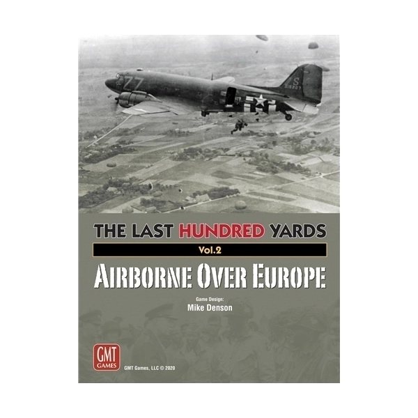 The Last Hundred Yards Vol. 2: Airborne Over Europe - EN
