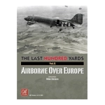 The Last Hundred Yards Vol. 2: Airborne Over Europe - EN