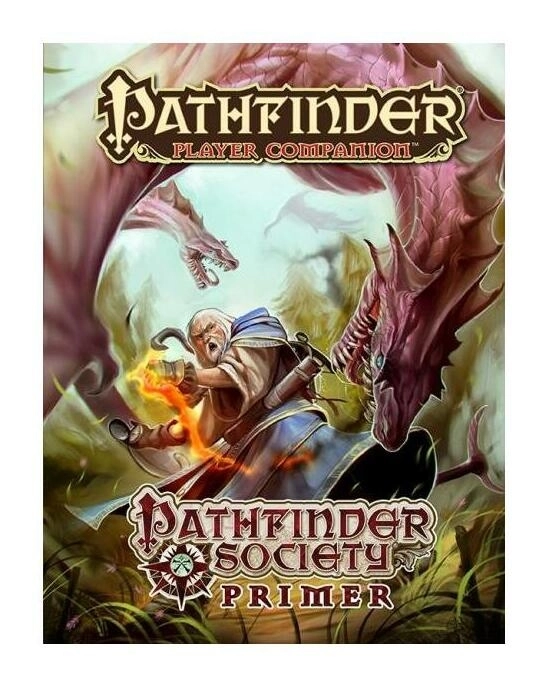 Pathfinder Player Companion Pathfinder Society Primer - EN