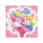 Kill the Unicorns - EN