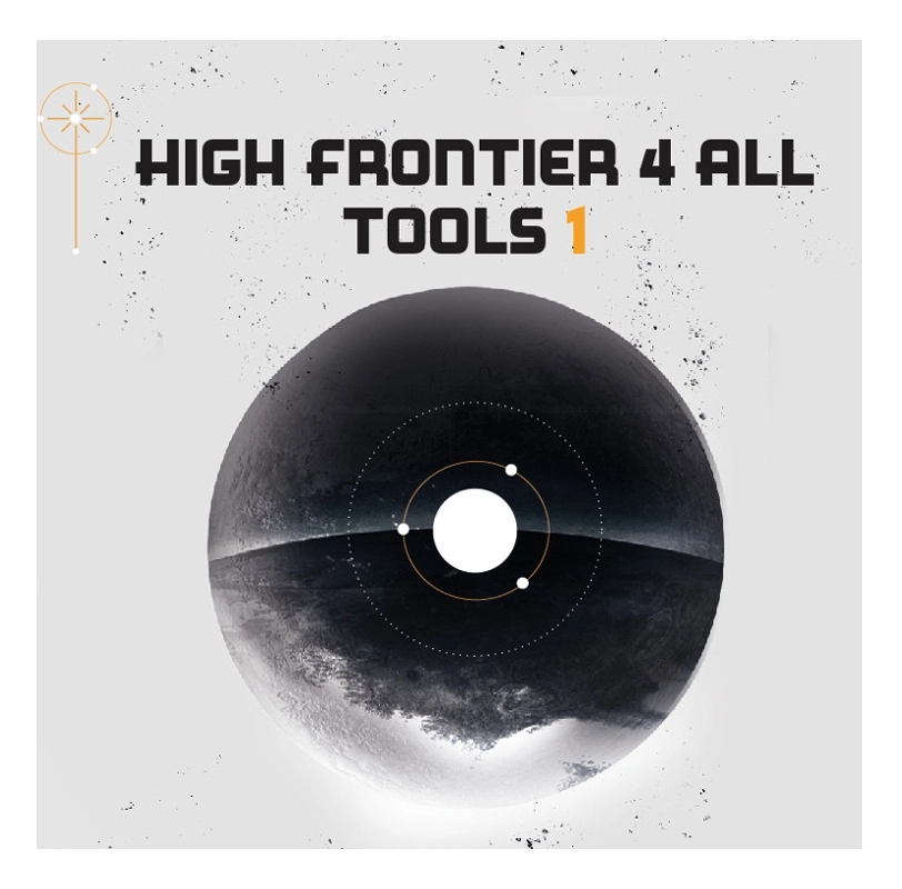 High Frontier 4 All - Tools 1