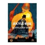 Jekyll & Hyde vs. Scotland Yard