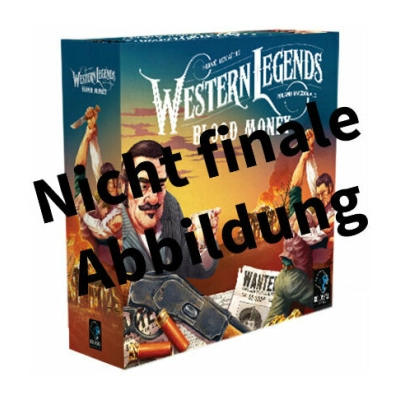 Western Legends - 2. Edition - Blood Money Erweiterung