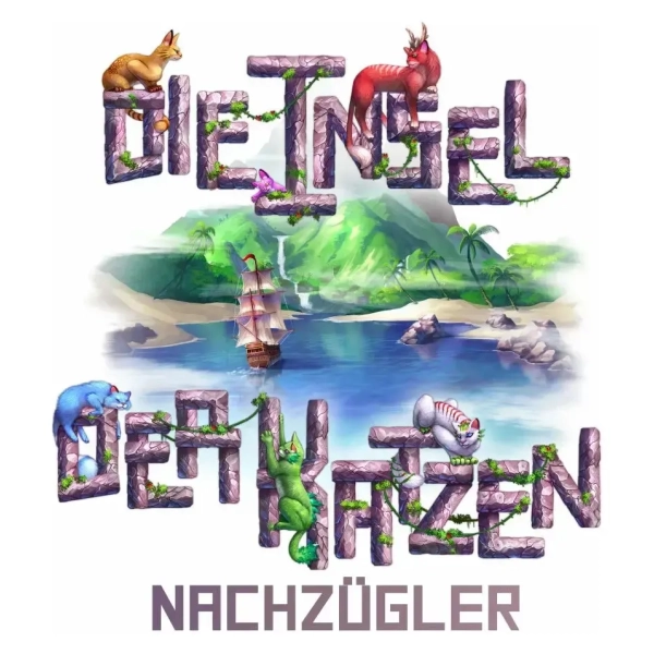 Die Insel der Katzen Erweiterung - Nachzügler