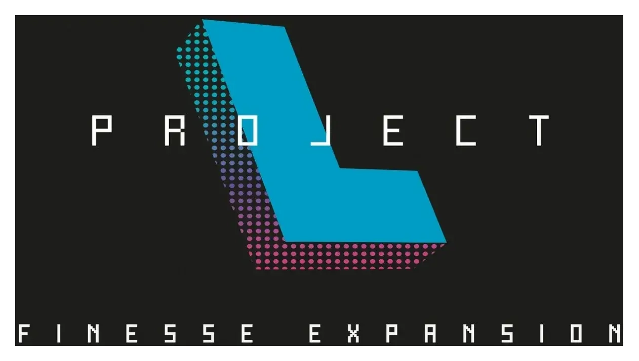 Project L - Finesse Erweiterung